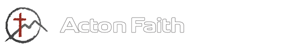 Acton Faith Bible Church
